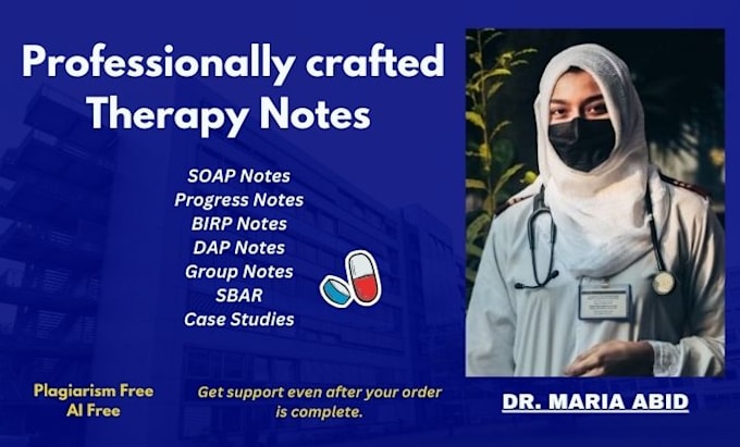 professionally write therapy notes, soap notes, case studies