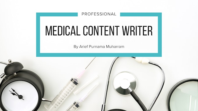 be your professional medical content writer