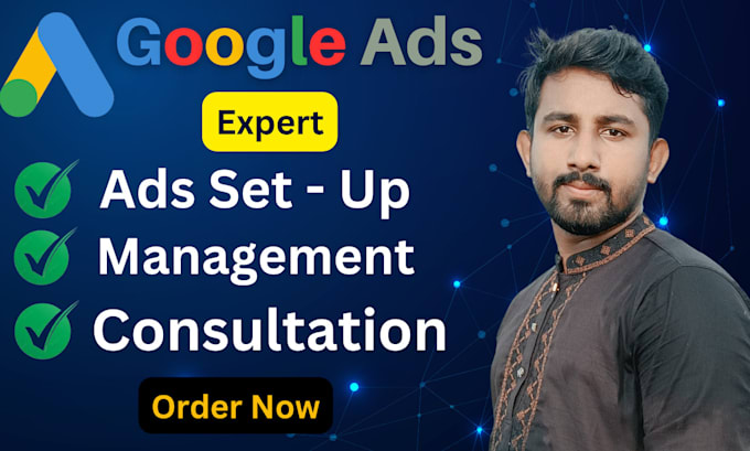 setup and manage highly effective google ads PPC campaigns