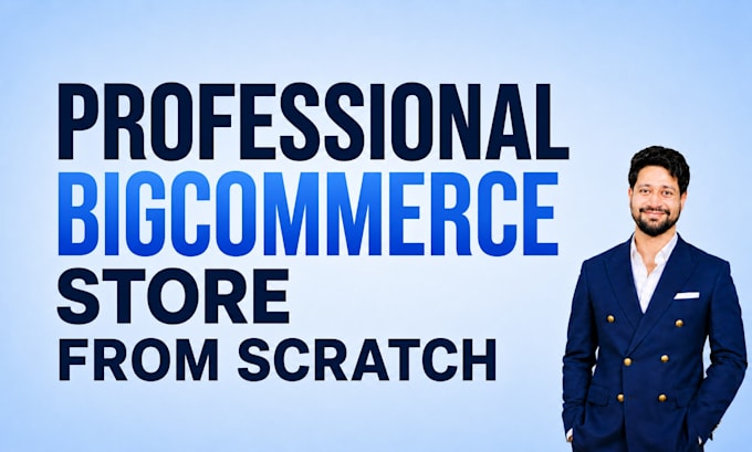 fix bugs, design, migrate, and customize your bigcommerce store