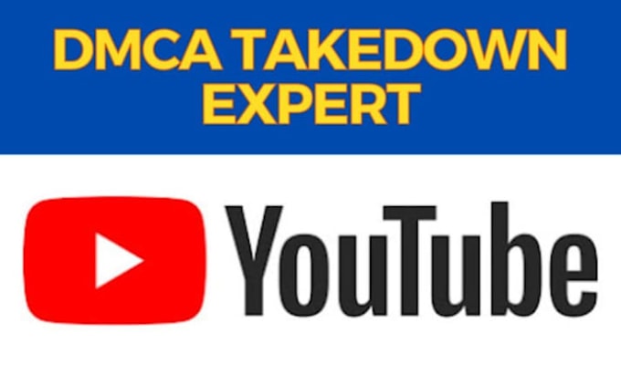 submit dmca to remove youtube videos and images under dmca