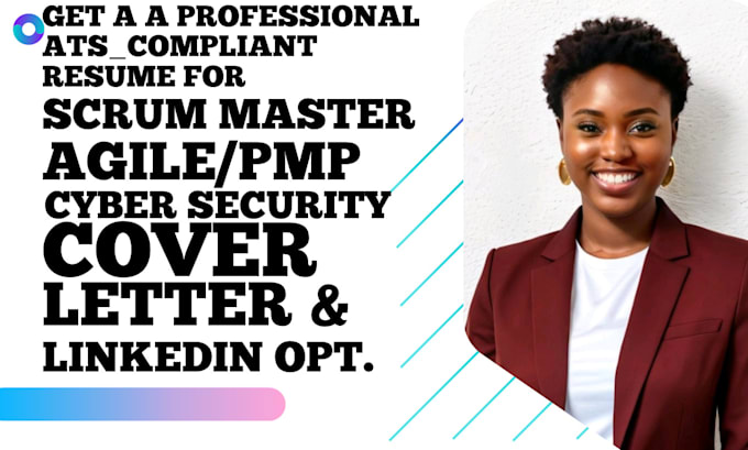 prepare a scrum master resume, an agile resume, and a scrum master job