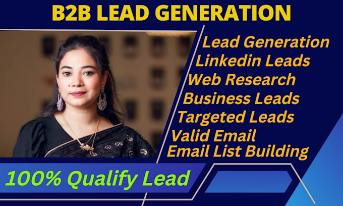 Do targeted b2b lead generation for your business by Farhanja_rimi | Fiverr