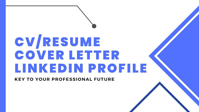 Review And Improve Your Cv Cover Letter And Linkedin Profile By Review And Improve Your Cv Cover Letter And Linkedin Profile By
