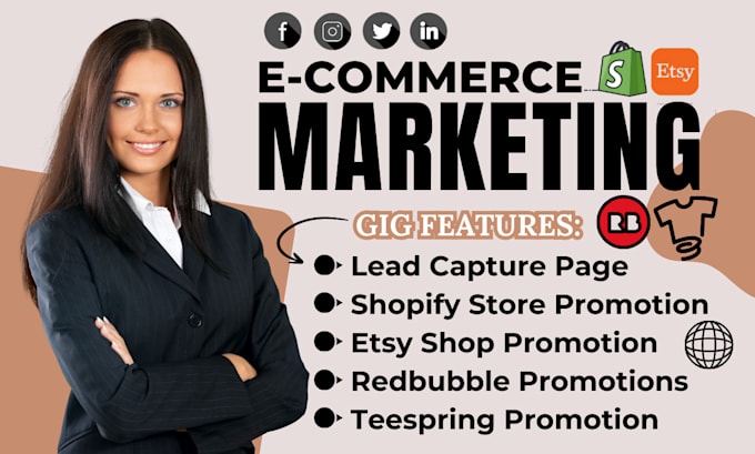 promote redbubble store, zazzle, etsy, teespring promotion, or shopify marketing