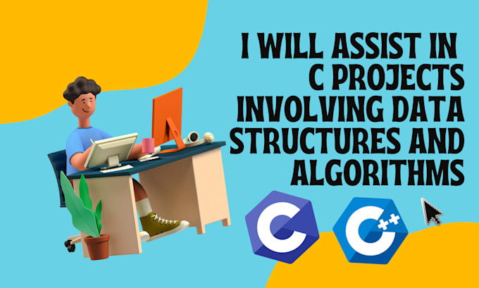 Assist in c projects data structures and algorithms