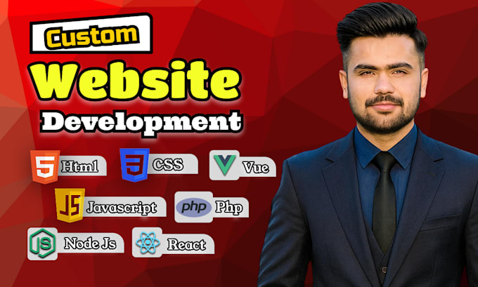 Do custom full stack website development, front end, backend, html css ...