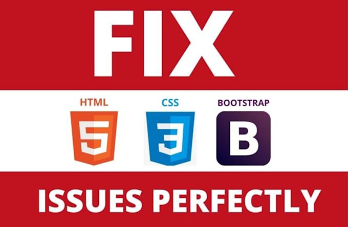 Fix html, css, bootstrap issues in an hour by Debugsol_net | Fiverr