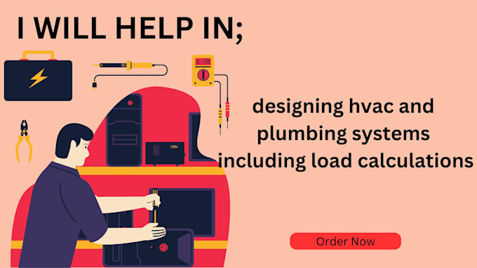 design hvac and plumbing systems including load calculations