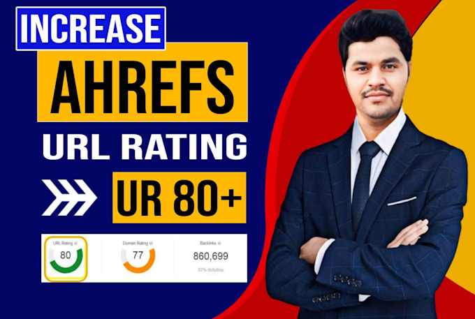 increase url rating ahrefs ur to 80 plus