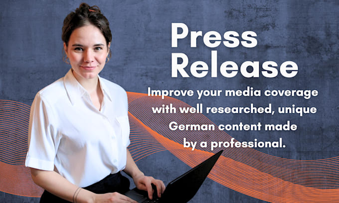 create a high quality german press release with PR expertise