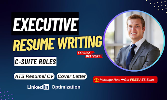 Write executive, c suite resume, senior director, ceo, vp, svp, cto ...