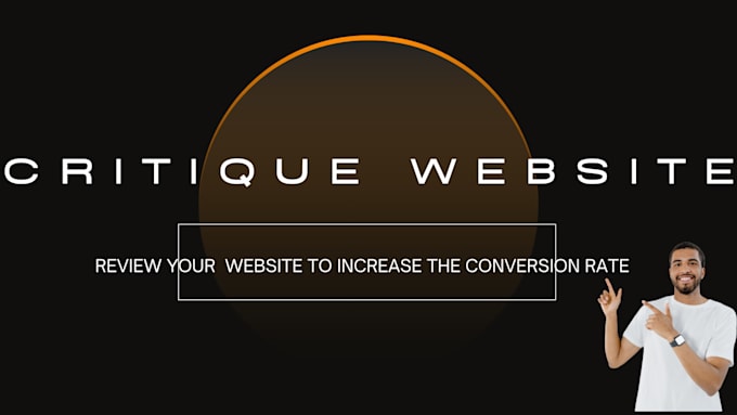 write, edit and critique your website to improve your conversion rate