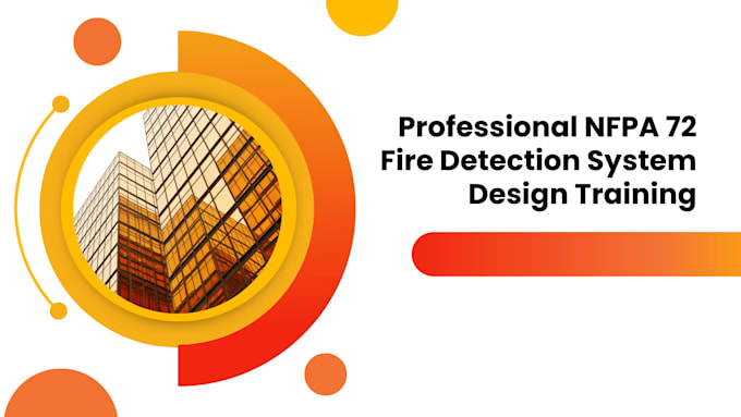 Provide nfpa 72 fire detection system design training by Arifurliton ...