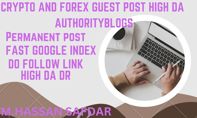 high da crypto ,forex  and attractive guest post