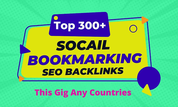 create top 300 social bookmarking SEO backlinks for google ranking