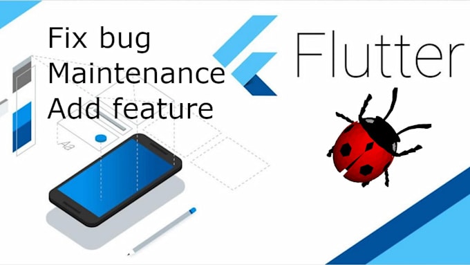 Fix bug, maintenance, add feature of flutter app by Ngoc_hai | Fiverr