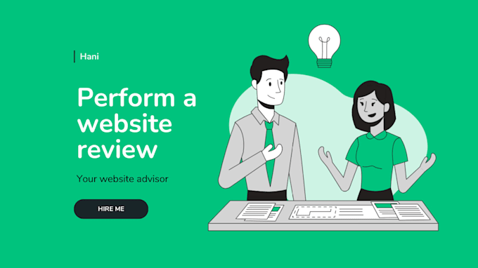test your website and give you a feedback