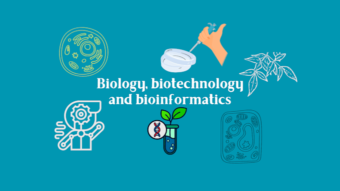 write biology, biotechnology and bioinformatics articles