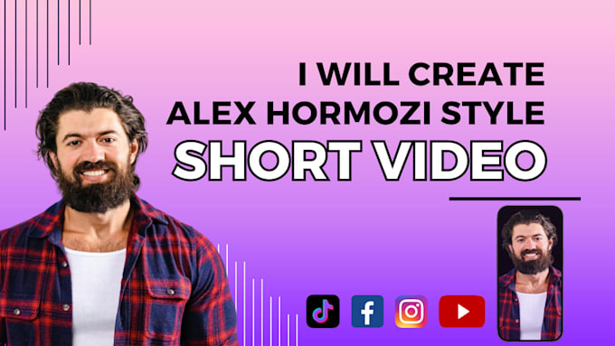 create alex hormozi style short video