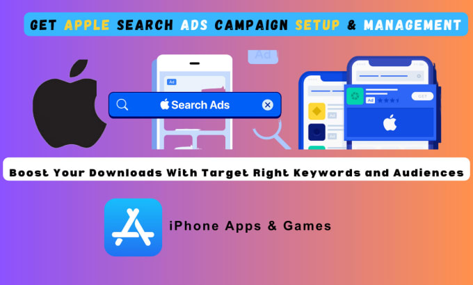 set up and manage your apple search ads account to drive more app installs