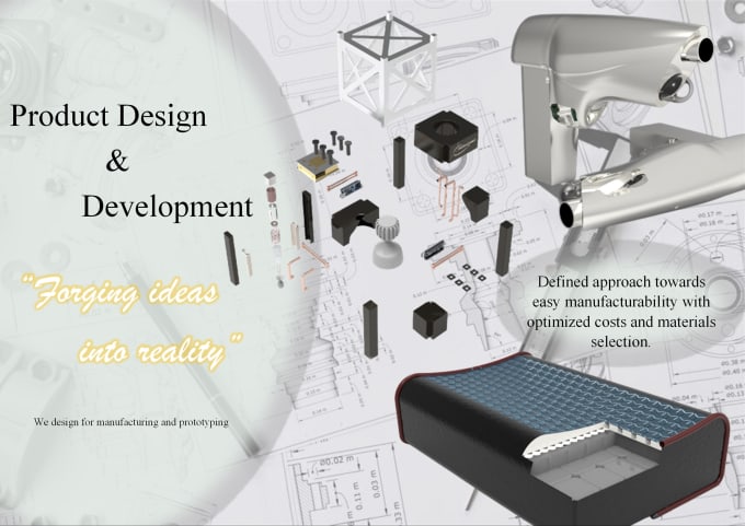 product design, 3d design, model, cad and manufacturing drawing