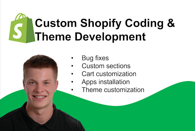 do shopify custom coding, bug fix and theme development