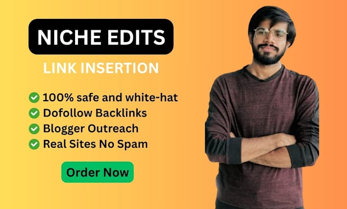 do link insertion guest post niche edits for seo backlinks