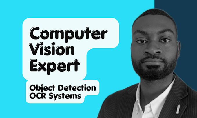 do computer vision, object detection, image processing and ocr systems