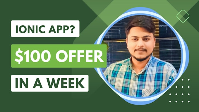 be your ionic developer expert if you need ionic application