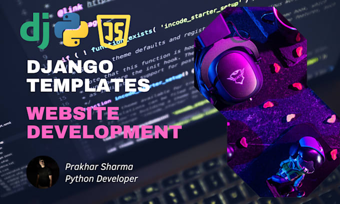 Convert designs to django templates by Prakharsharma27 | Fiverr