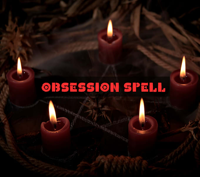 cast obsession spell for you
