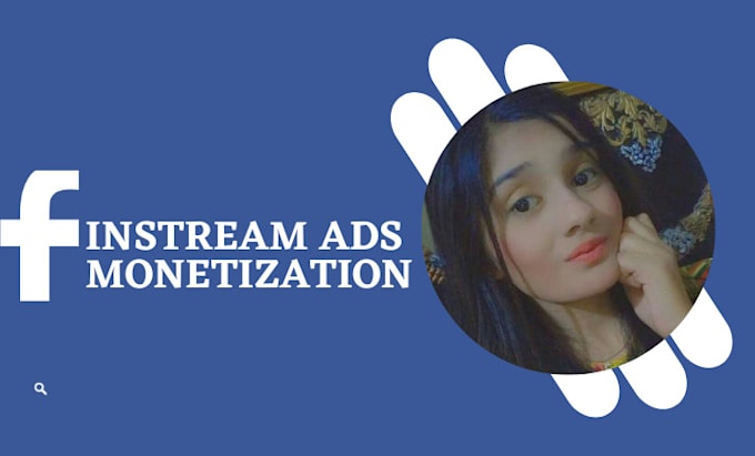 provide  instream ads break facebook page monetization
