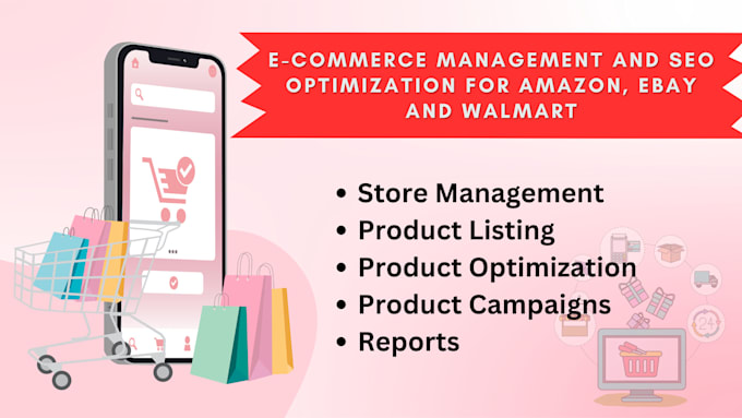 e commerce management and seo optimization for amazon, ebay and walmart