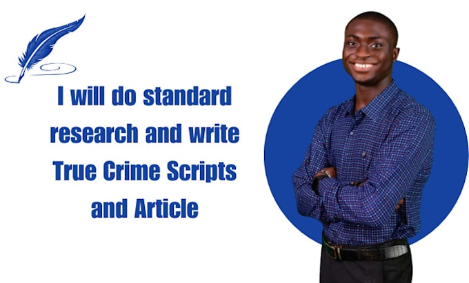 do a standard research and write a true crime script or articles