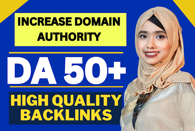 increase domain authority moz da upto 50 plus guaranteed