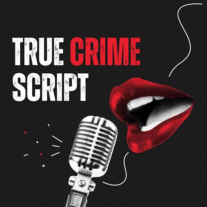 Write a captivating true crime script or article for you by Ubaid ...
