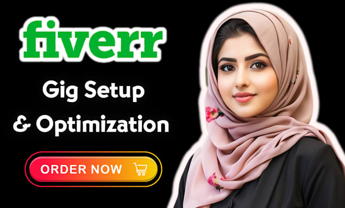 Setup Complete Fiverr Gig With Seo Optimization And Promotion By Tahira Setup Complete Fiverr Gig With Seo Optimization And Promotion By Tahira