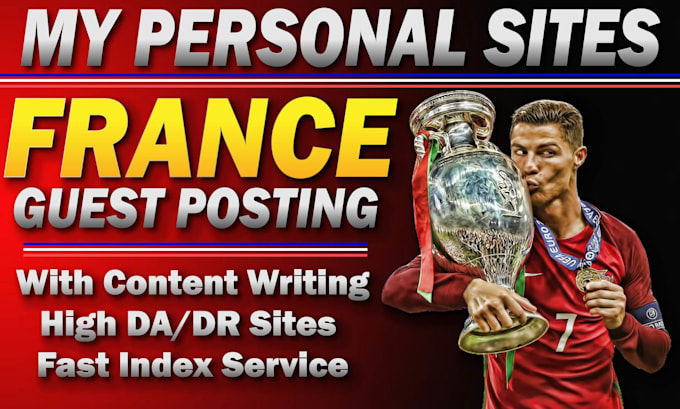 write your article and post france guest posting sites high da DR white hat SEO