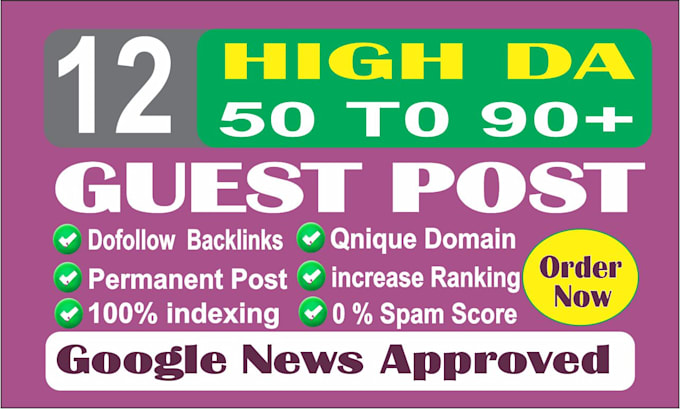 create guest post high da, dofollow backlinks ,guest posting