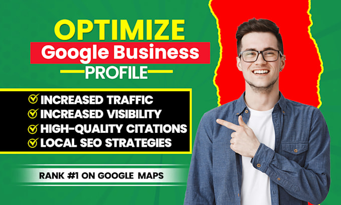 optimize google my business profile for local SEO, gmb ranking, 3 map pack, gbp