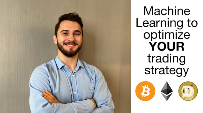 Use machine learning to optimize your trading strategy by Anton_leier ...