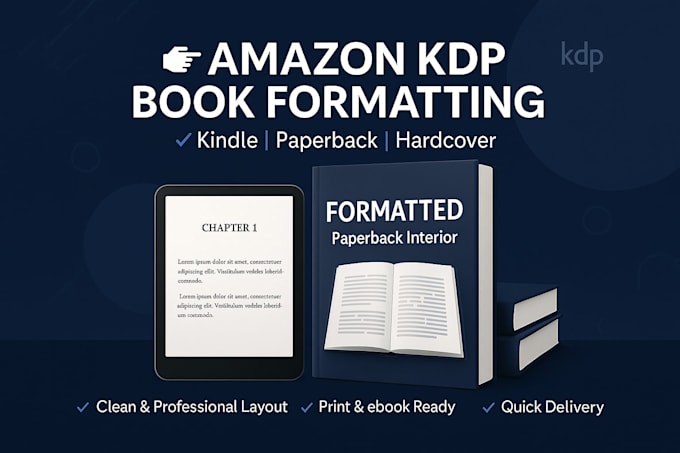 do book formatting for amazon kdp paperback or kindle ebook