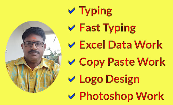 Type fast, copy paste, logo designing, excel data work by ...