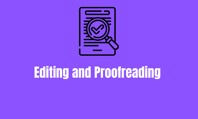 edit and proofread your works into professional standards