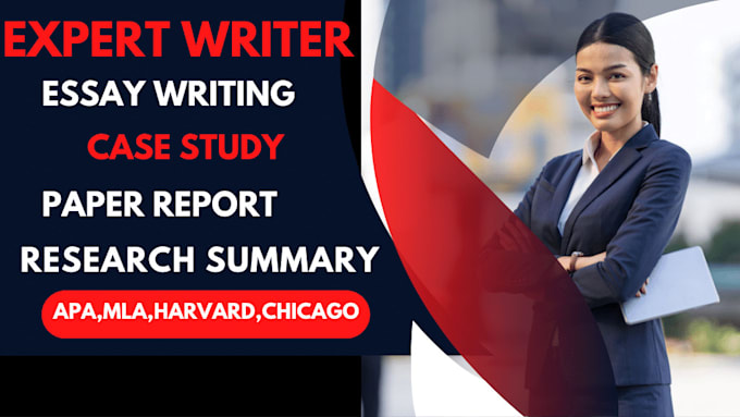 do essay writing, case study analysis, research and  summarise, article