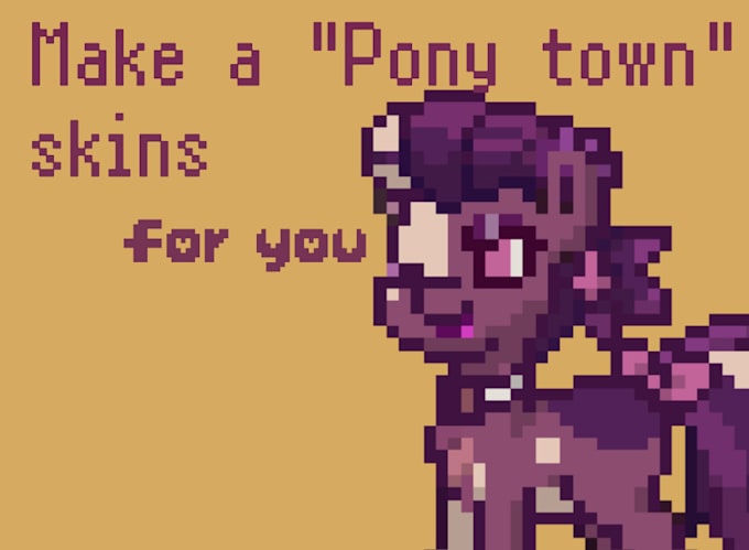 making a character for you in pony town