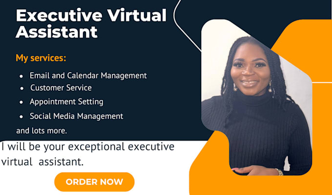 be your executive virtual assistant in all official duties