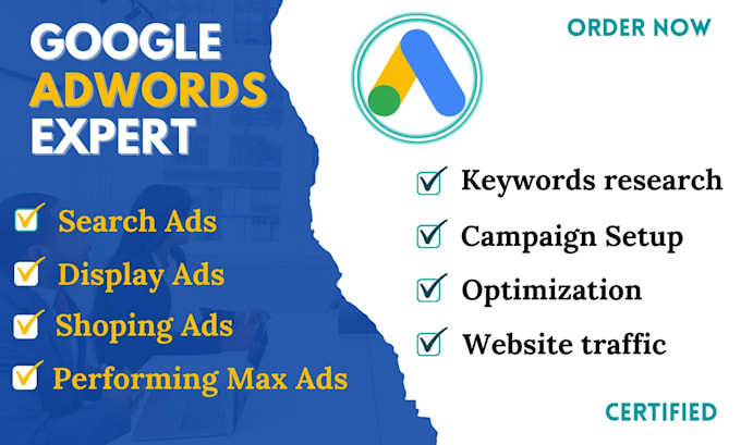 setup and manage high performing google ads campaigns