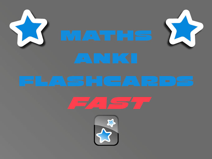 Make powerful maths anki flashcard fast by Ameltebboune Fiverr